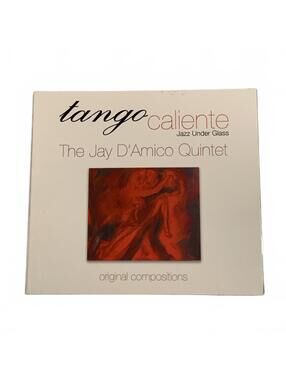Tango Caliente The Jay D’Amico Quintet CD Album 2012 Jazz Under Glass